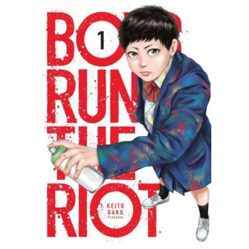 Boys run the riot #01