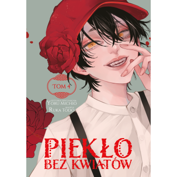 Piekło bez kwiatów #04