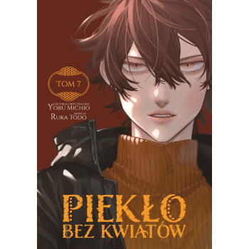 Piekło bez kwiatów #07