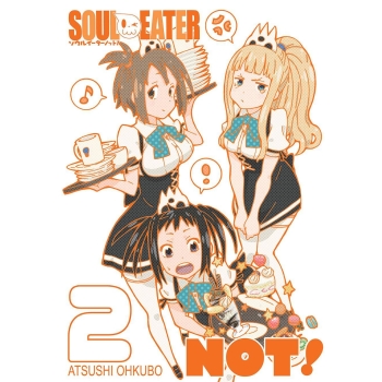 Soul Eater NOT! #02