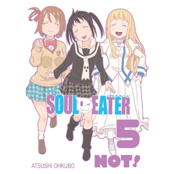 Soul Eater NOT! #05