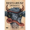 Bestiariusz. Zwierzęta