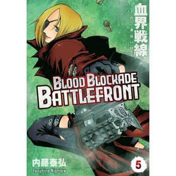 Blood Blockade Battlefront #05