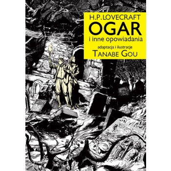 H.P. Lovecraft OGAR i inne opowiadania