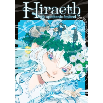 Hiraeth. Na spotkanie śmierci #02