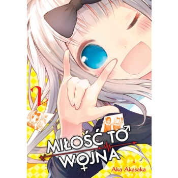 KAGUYA-SAMA Miłość to wojna #02