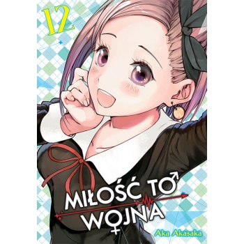 KAGUYA-SAMA Miłość to wojna #12