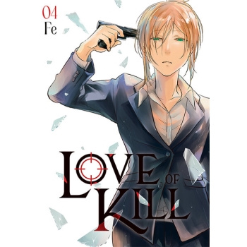 Love of Kill #04