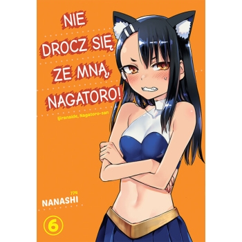 Nie drocz się ze mną, Nagatoro! #06