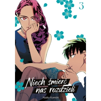 Niech śmierć nas rozdzieli #03