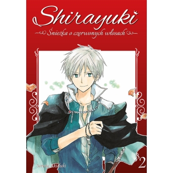 Shirayuki. Śnieżka o czerwonych włosach #02