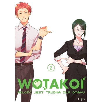 Wotakoi. Miłość jest trudna dla otaku #02