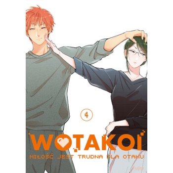 Wotakoi. Miłość jest trudna dla otaku #04