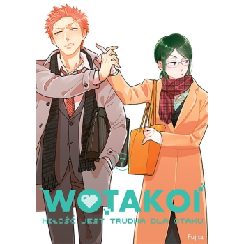 Wotakoi. Miłość jest trudna dla otaku #07