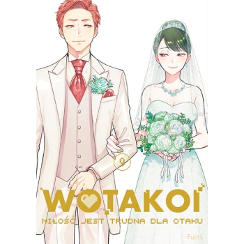 Wotakoi. Miłość jest trudna dla otaku #09