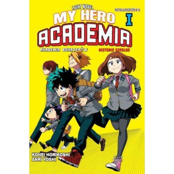 My Hero Academia LN - Szkolne historie #01