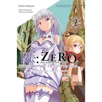 Re: Zero Życie w innym świecie od zera. Księga 1 - Dzień w Stolicy #02