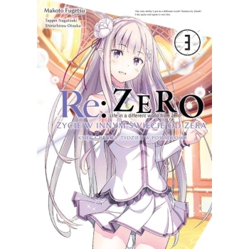 Re: Zero Życie w innym świecie od zera. Księga 2 - Tydzień w posiadłości #03