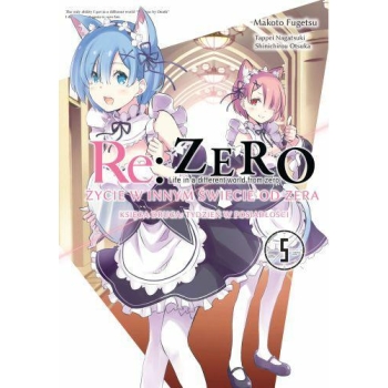 Re: Zero Życie w innym świecie od zera. Księga 2 - Tydzień w posiadłości #05