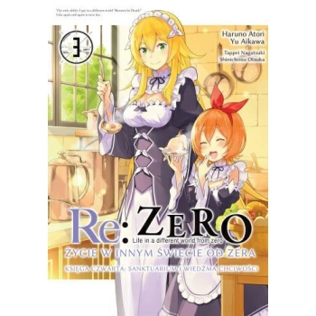 Re: Zero Życie w innym świecie od zera. Księga 4 - Sanktuarium i Wiedźma Chciwości #03