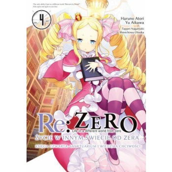 Re: Zero Życie w innym świecie od zera. Księga 4 - Sanktuarium i Wiedźma Chciwości #04