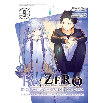 Re: Zero Życie w innym świecie od zera. Księga 4 - Sanktuarium i Wiedźma Chciwości #09