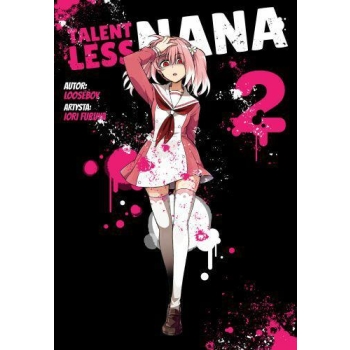 Talentless Nana #02